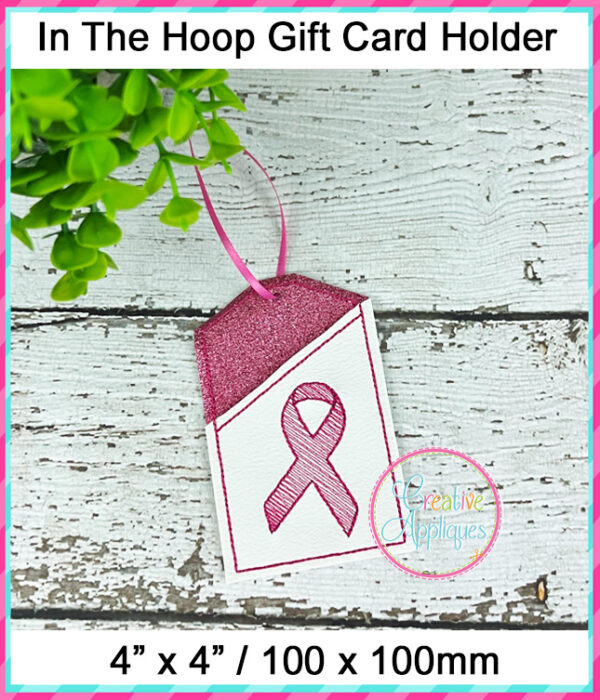 In The Hoop Gift Card Holder Awareness Ribbon Design