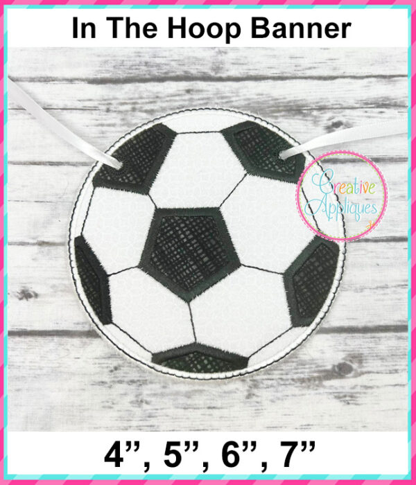 Soccer Ball Banner In The Hoop Embroidery Design