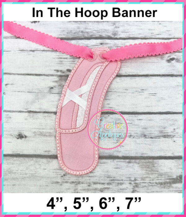 Ballet Shoe Banner In The Hoop Embroidery Design