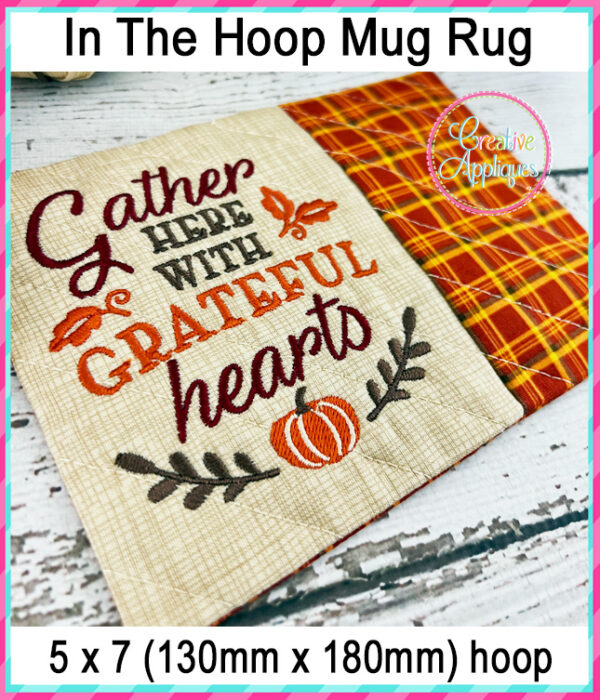 Gather Here with Grateful Hearts Mug Rug In The Hoop Embroidery Design - Image 2