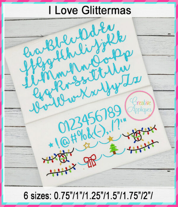 I Love Glittermas Embroidery Font - Image 2