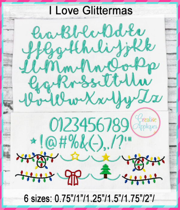 I Love Glittermas Embroidery Font