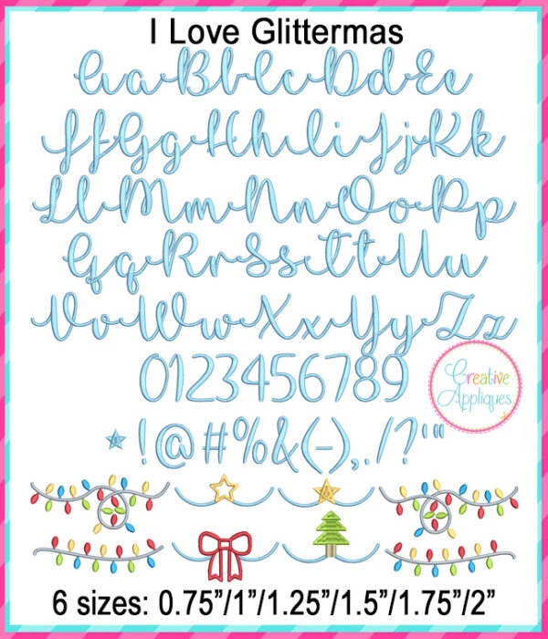 I Love Glittermas Embroidery Font - Image 3