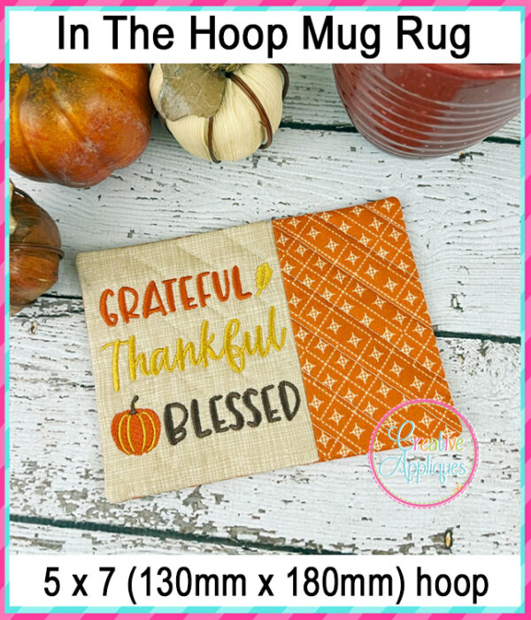 Grateful Thankful Blessed Mug Rug In The Hoop Embroidery Design - Image 2