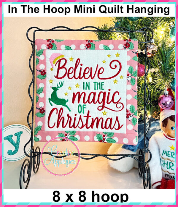 Believe In The Magic of Christmas In The Hoop Quilted Mini Hanging Embroidery Design 8x8 - Image 3