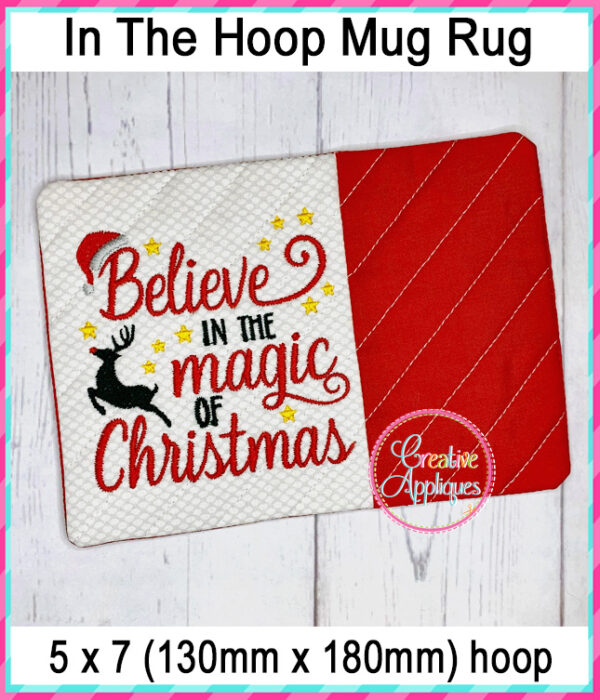 Believe in the Magic of Christmas Mug Rug In The Hoop Embroidery Design