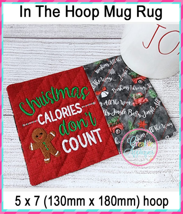 Christmas Calories Don't Count Mug Rug In The Hoop Embroidery Design