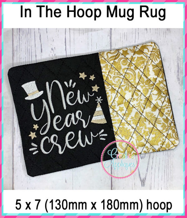 New Year Crew Mug Rug In The Hoop Embroidery Design