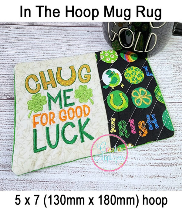 Chug me for good luck Mug Rug In The Hoop Embroidery Design