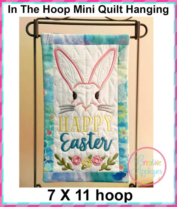 Happy Easter In The Hoop Quilted Mini Hanging Embroidery Design 7x11