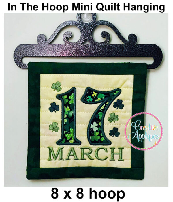 17 March In The Hoop Quilted Mini Hanging Embroidery Design 8x8