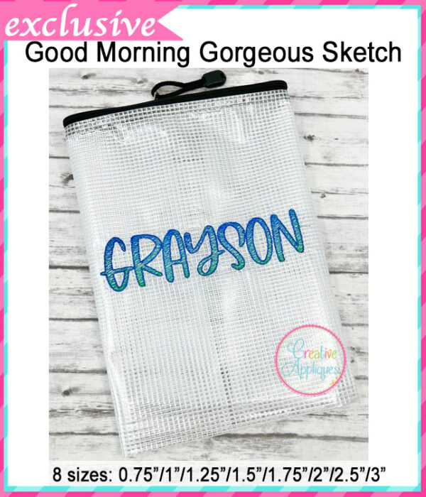 Good Morning Gorgeous Sketch Stitch Embroidery Font - Image 3