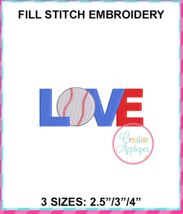 Love Baseball Fill Embroidery Design