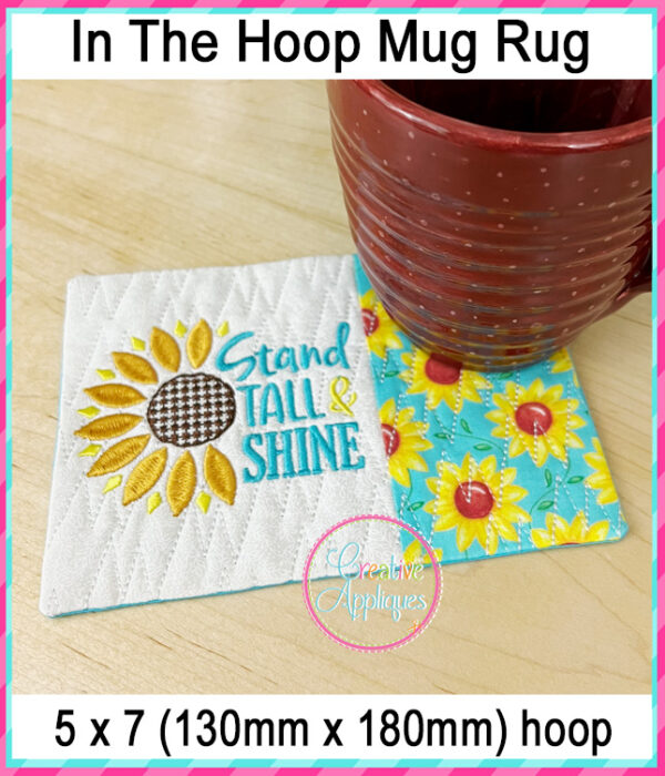 Stand Tall & Shine Sunflower Mug Rug In The Hoop Embroidery Design - Image 4