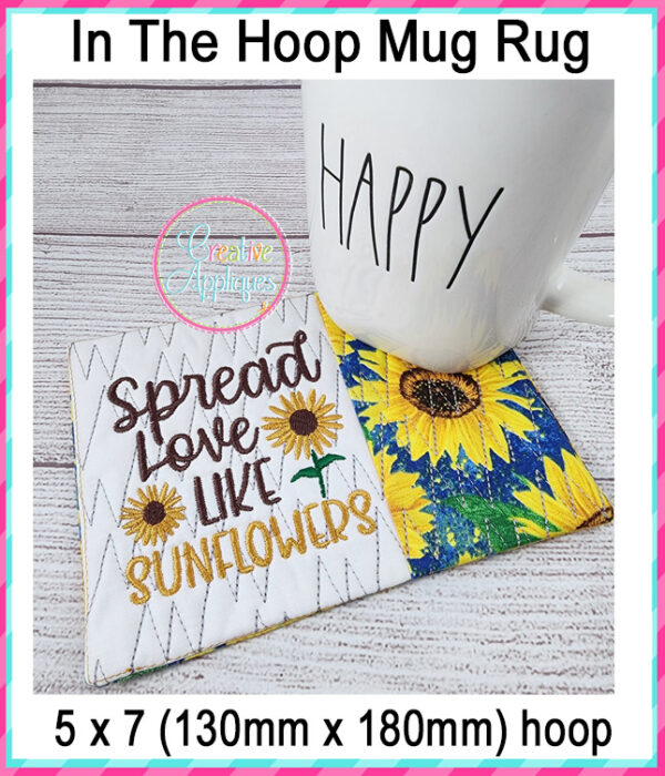 Spread Love Like Sunflowers Mug Rug In The Hoop Embroidery Design