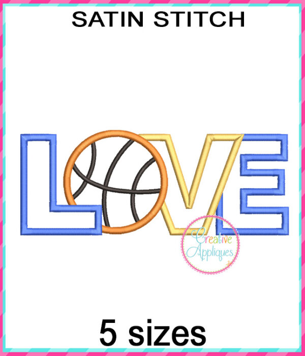 Love Basketball Satin Stitch Applique Design