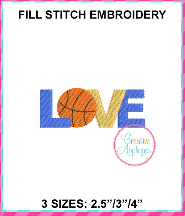 Love Basketball Fill Embroidery Design