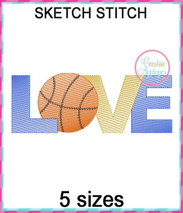 Love Basketball Sketch Embroidery Design