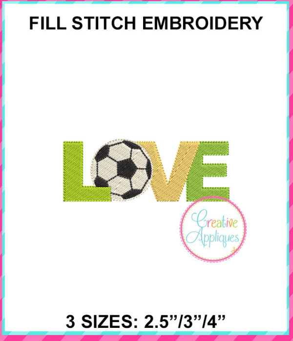 Love Soccer Fill Embroidery Design