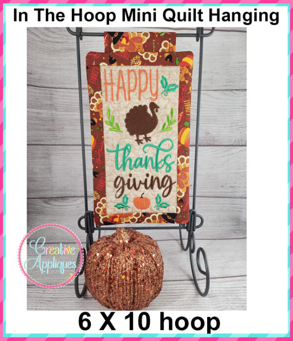 Happy Thanksgiving In The Hoop Quilted Mini Hanging Embroidery Design 6x10