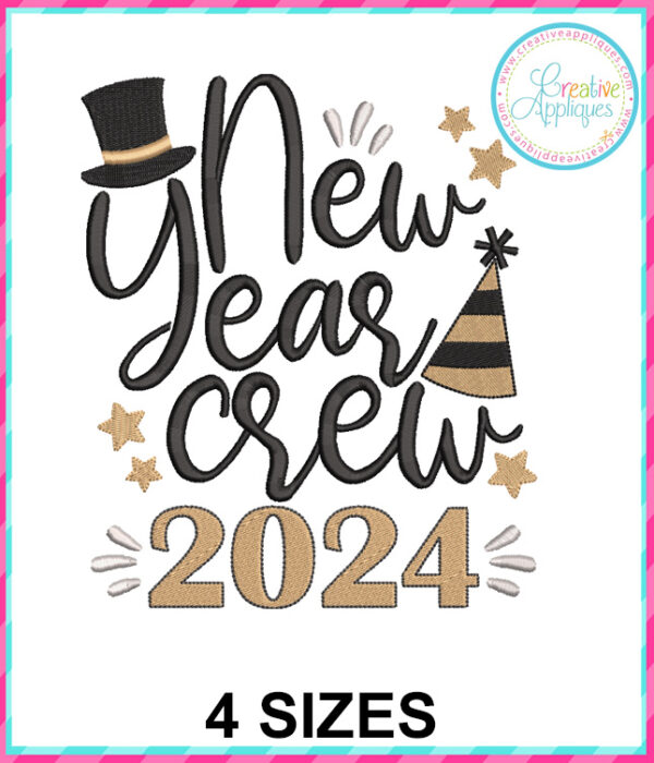 New Year Crew 2024 Embroidery Design