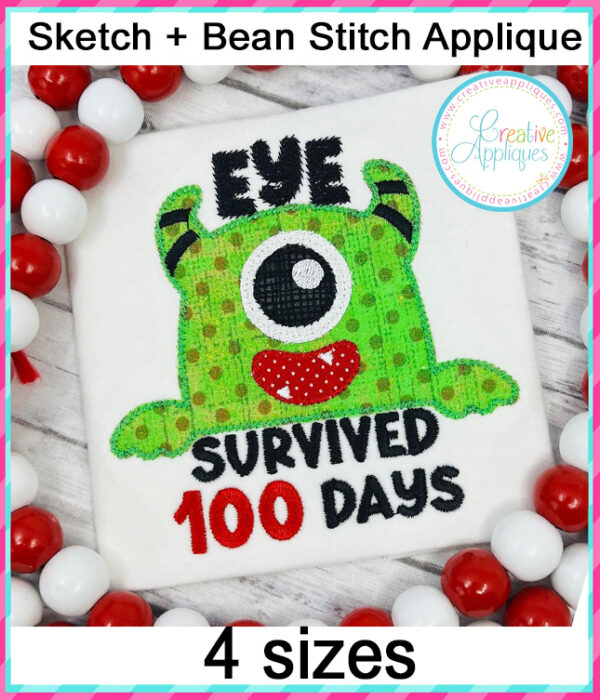 Eye Survived 100 Days Applique Embroidery Design