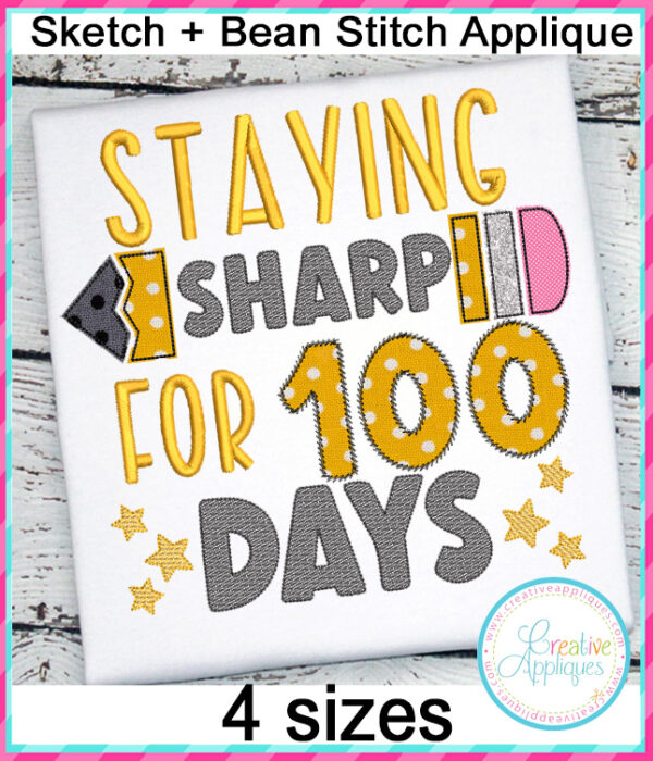 Staying Sharp 100 Days Applique Embroidery Design