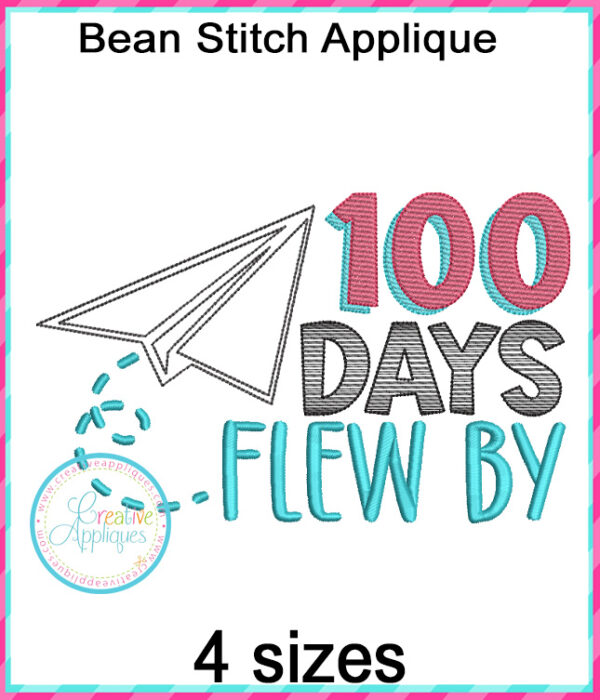 100 Days flew by Applique Embroidery Design - Image 3