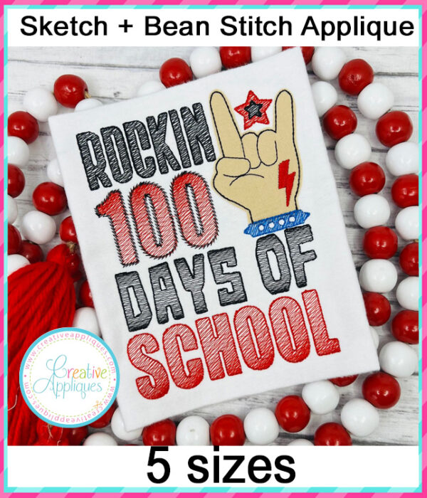 Rockin 100 Days of school Applique Embroidery Design