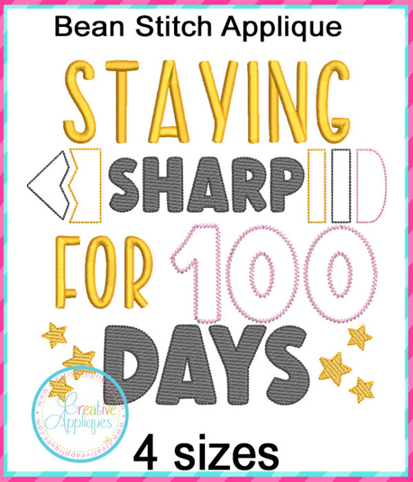 Staying Sharp 100 Days Applique Embroidery Design - Image 3