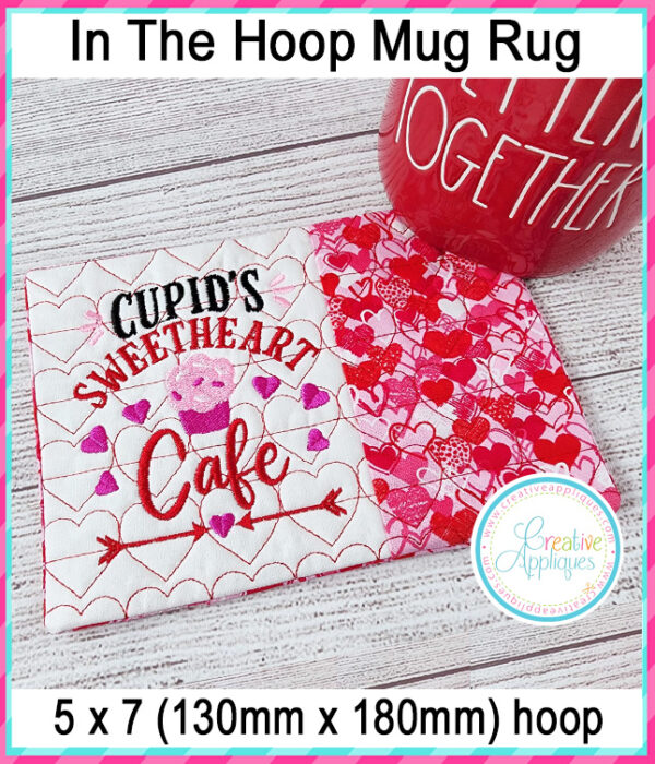 Cupid's Cafe Mug Rug In The Hoop Embroidery Design