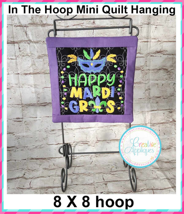 Happy Mardi Gras In The Hoop Quilted Mini Hanging Embroidery Design 8x8