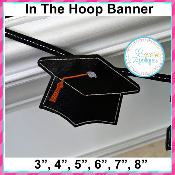 Graduation Cap Banner In the hoop design