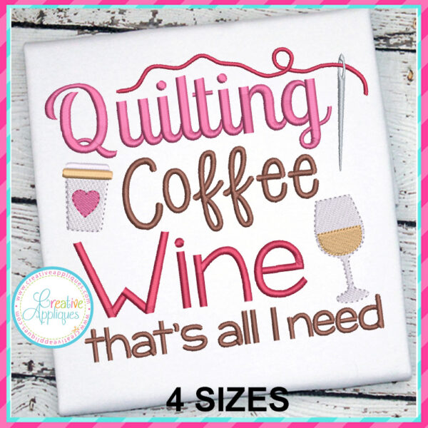 Quilting Coffee Wine Embroidery Design