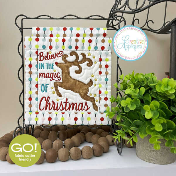 Accuquilt GO! Reindeer Believe in the Magic of Christmas Mini Quilt Hanging In the Hoop Design