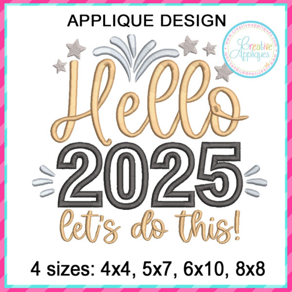 Hello 2025 Applique Design