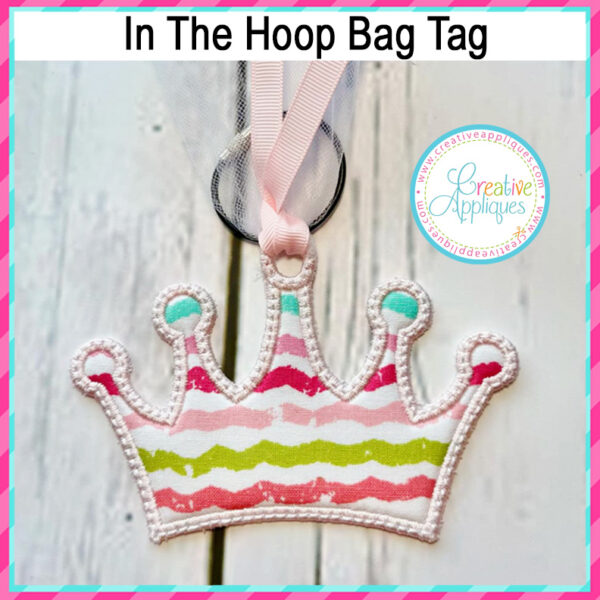 Crown Bag Tag In the Hoop Design