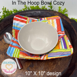 Big Bowl Cozy Machine Embroidery In The Hoop Project Accuquilt compatable