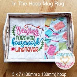 Sewing Forever Mug Rug In the Hoop Design
