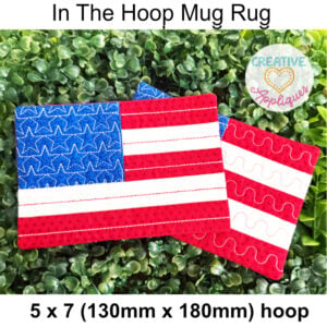 Flag Mug Rug In the Hoop Design