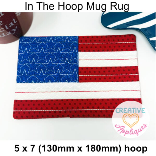 Flag Mug Rug In the Hoop Design