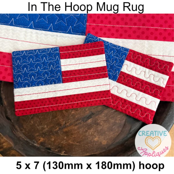 Flag Mug Rug In the Hoop Design