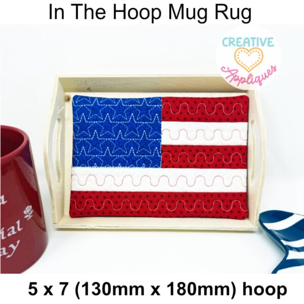 Flag Mug Rug In the Hoop Design