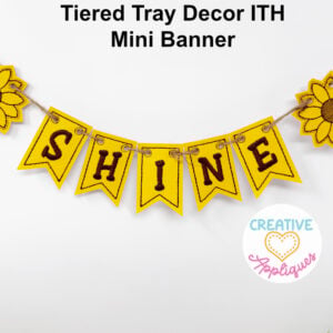 SHINE Mini Bunting ITH Design
