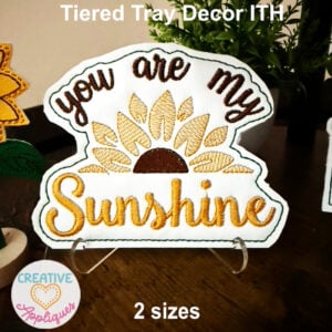 You are My Sunshine Sketch ITH Design Set