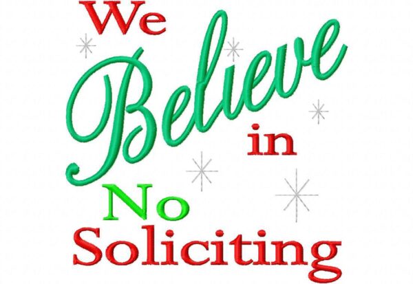 Believe No Soliciting