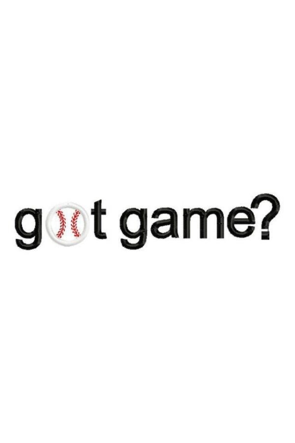 got game? Baseball