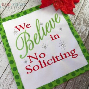 Believe No Soliciting